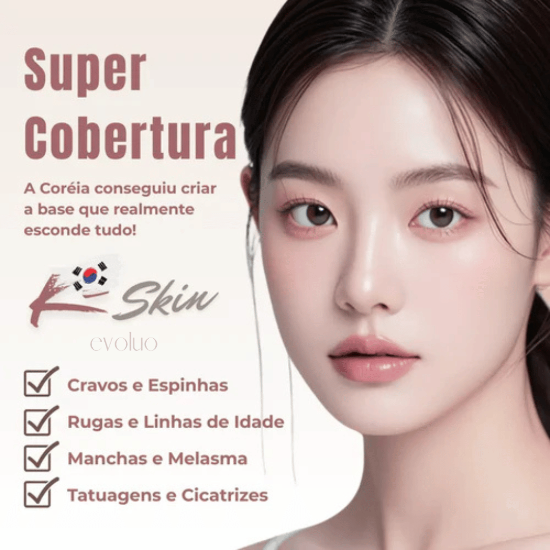 Base K-Skin • Beleza Instantânea